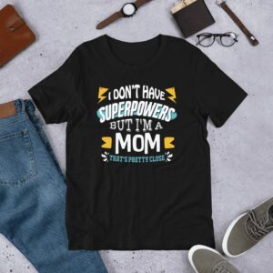 Super Mom Short Sleeve Tee - unisex premium t shirt black front b d dc f - Shujaa Designs
