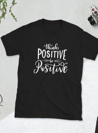 Think Positive - unisex basic softstyle t shirt black front b - Shujaa Designs