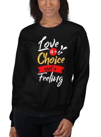 Love is a Choice Unisex Sweatshirt - unisex crew neck sweatshirt black front e baa - Shujaa Designs