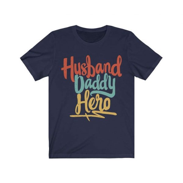 Husband Daddy Hero Unisex Jersey Short Sleeve Tee -  - Shujaa Designs