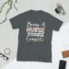 Being A Nurse Makes My Life Complete – Nurse Design Short-Sleeve Unisex T-Shirt - unisex basic softstyle t shirt dark heather front b f ec - Shujaa Designs