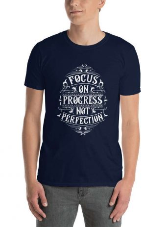 Focus On Progress Not Perfection – Motivational Typography Design Short-Sleeve Unisex T-Shirt - unisex basic softstyle t shirt navy front afca e - Shujaa Designs