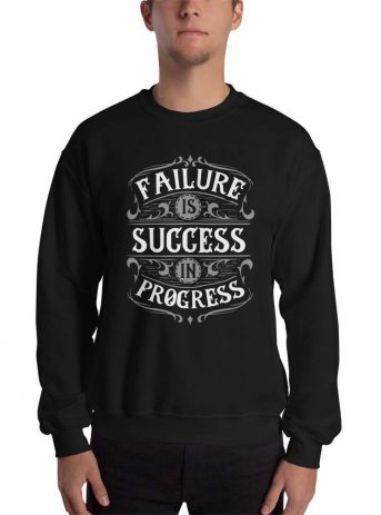 Failure Is Success In Progress – Motivational Typography Design Unisex Sweatshirt - unisex crew neck sweatshirt black front afe e cf - Shujaa Designs