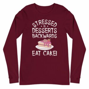 Stressed Is Desserts Backwards Eat Cake Unisex Heavy Blend™ Crewneck Sweatshirt - unisex long sleeve tee maroon front cec d f - Shujaa Designs
