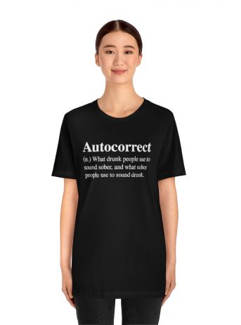 Autocorrect Definition T-Shirt -  - Shujaa Designs