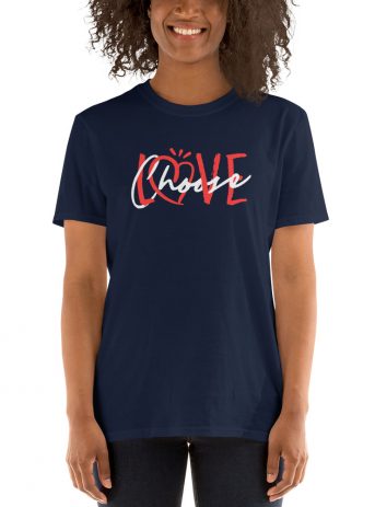 Choose Love Short-Sleeve Unisex T-Shirt - unisex basic softstyle t shirt navy front fd ad b - Shujaa Designs