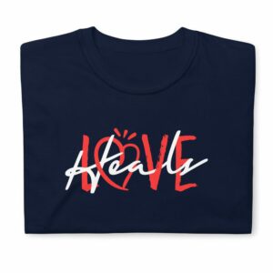Love Heals Short-Sleeve Unisex T-Shirt - unisex basic softstyle t shirt navy front a - Shujaa Designs