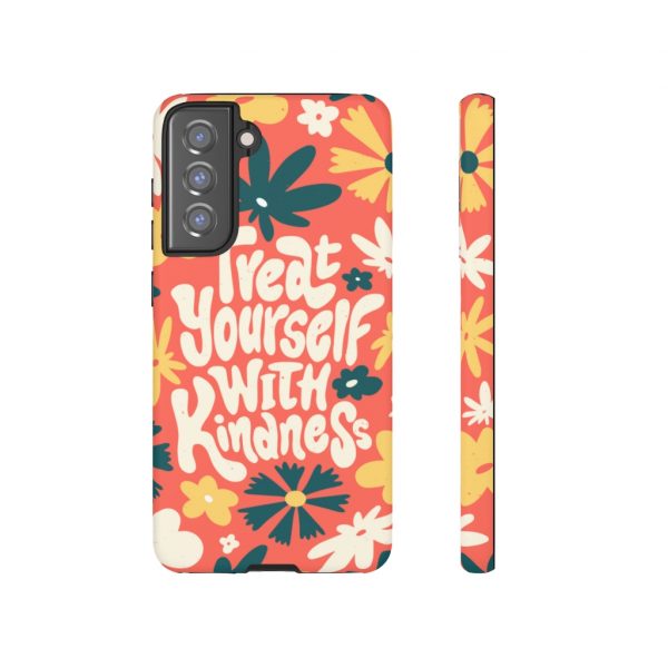 Treat Yourself With Kindness Self Love Tough Case -  - Shujaa Designs