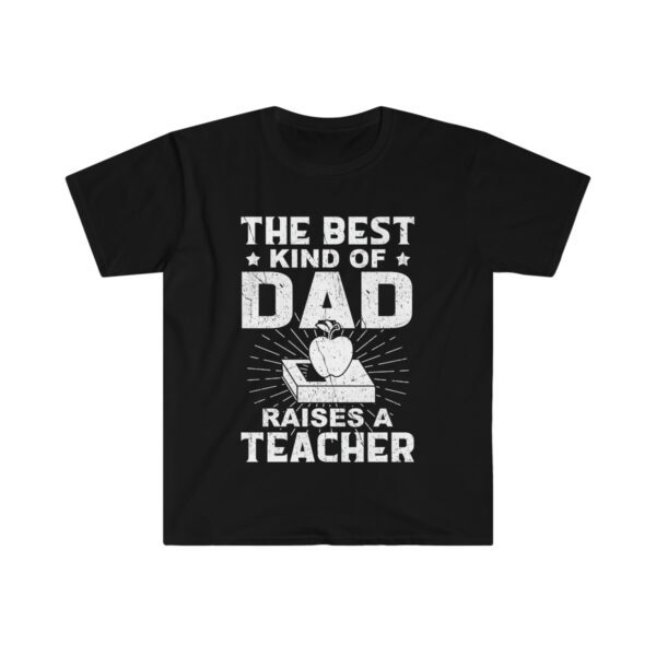 Teacher's Dad Unisex Softstyle T-Shirt - .jpg - Shujaa Designs