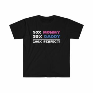 Mommy Daddy Unisex Softstyle T-Shirt - .jpg - Shujaa Designs