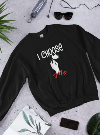 I Choose Me – Hand With Flower – Unisex Sweatshirt - unisex crew neck sweatshirt black front ea e .jpg - Shujaa Designs