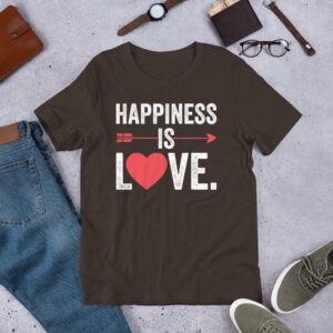 Happiness Is Love Unisex t-shirt - unisex staple t shirt brown front f d b ee .jpg - Shujaa Designs