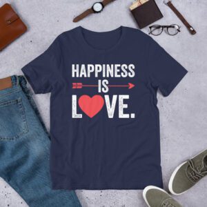 Happiness Is Love Unisex t-shirt - unisex staple t shirt navy front f d b .jpg - Shujaa Designs