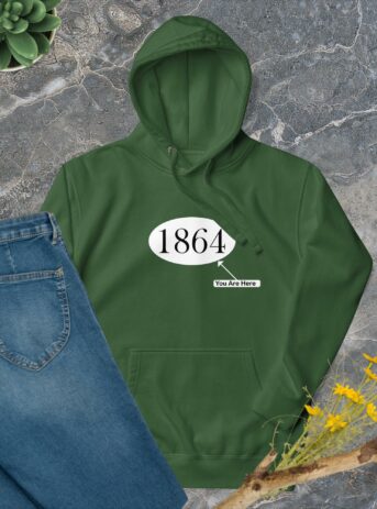 1864 You Are Here Unisex Hoodie - unisex premium hoodie forest green front b ca .jpg - Shujaa Designs